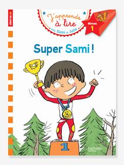 Jouet-Livres-Livre éducatif J’apprends à lire avec Sami et Julie - Super Sami, niveau 1 HACHETTE EDUCATION