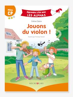 Jouet-Livres-Livres éducatifs-Apprendre à lire avec les Alphas - Jouons du violon ! RÉCRÉALIRE