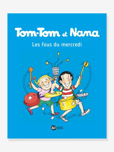 Tom-Tom et Nana - t.9 - Les fous du mercredi- BAYARD JEUNESSE blanc 1 - vertbaudet enfant 