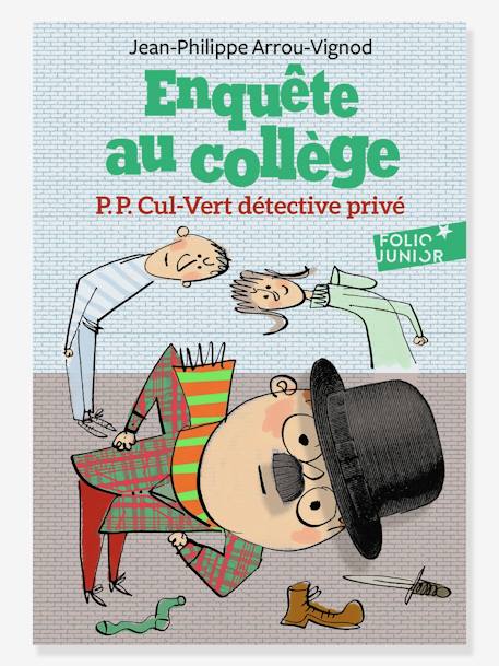 P.P. Cul-Vert détective privé - Enquête au collège - T3 - GALLIMARD JEUNESSE vert 1 - vertbaudet enfant 