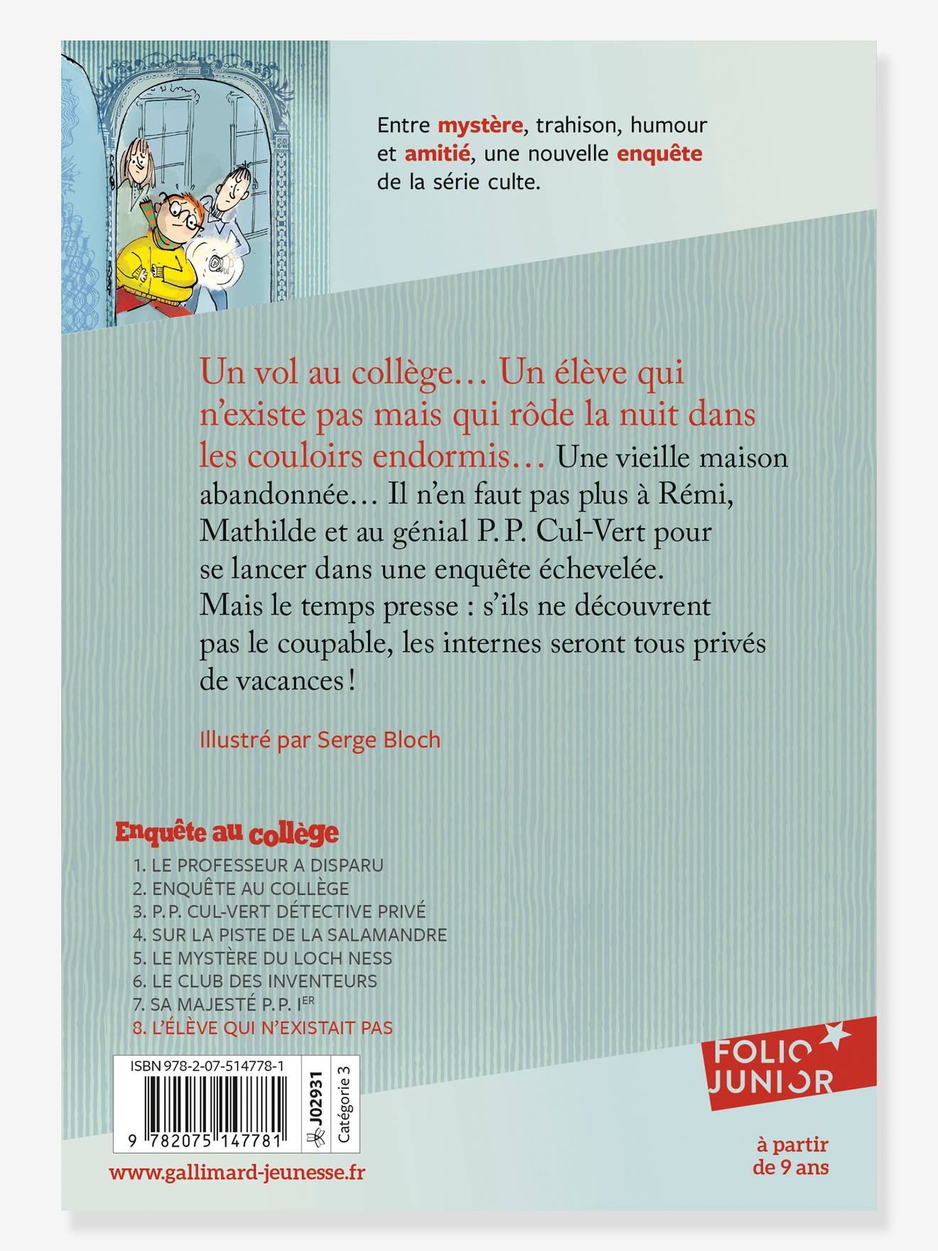 L’élève Qui N’existait Pas - Enquête Au Collège - T8 - GALLIMARD ...