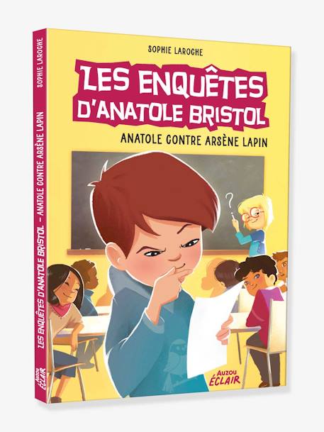 Les enquêtes d'Anatole Bristol - t.5 - Anatole contre Arsène Lapin - AUZOU jaune 1 - vertbaudet enfant 