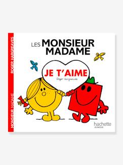 Jouet-Livres-Livres à toucher et imagiers-Les Monsieur Madame - Je t'aime - HACHETTE