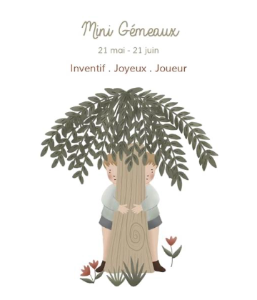 Mini Gémeaux. 21 mai - 21 juin. Inventif, Joyeux, Joueur